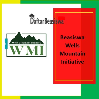 Beasiswa Wells Mountain Initiative