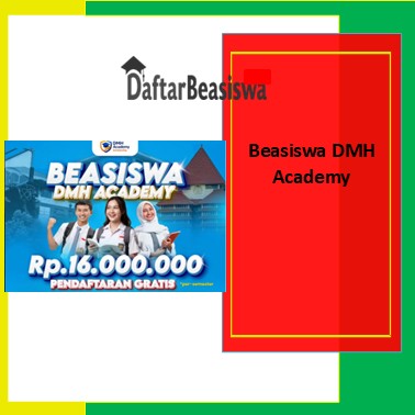 Beasiswa DMH Academy