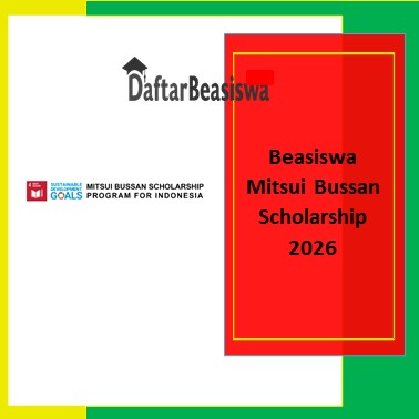 Beasiswa Mitsui Bussan Scholarship 2026