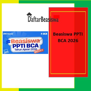 Beasiswa PPTI BCA 2026