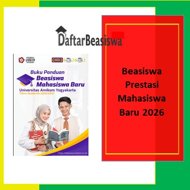 Beasiswa Prestasi Mahasiswa Baru 2026
