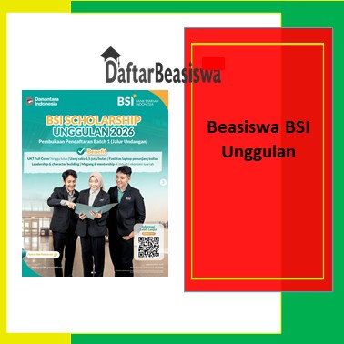 Beasiswa BSI Unggulan