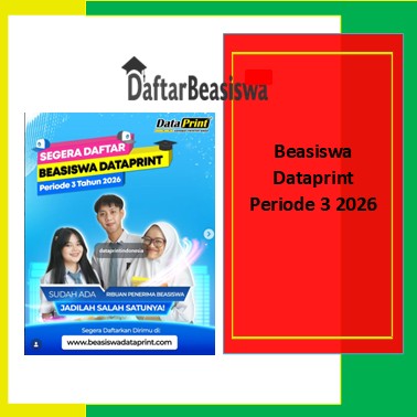Beasiswa Dataprint Periode 3 2026