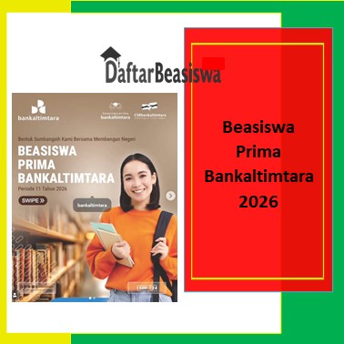 Beasiswa Prima Bankaltimtara 2026