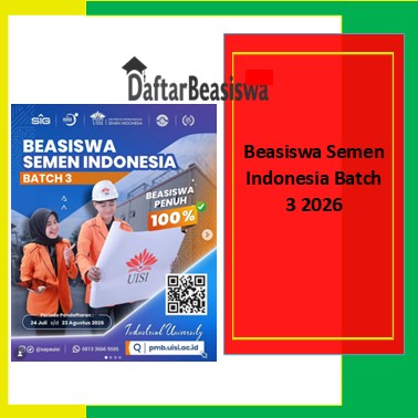 Beasiswa Semen Indonesia Batch 3 2026

