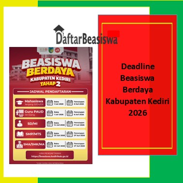 Deadline Beasiswa Berdaya Kabupaten Kediri 2026
