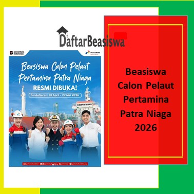 Beasiswa Calon Pelaut Pertamina Patra Niaga 2026