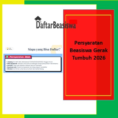 Persyaratan Beasiswa Gerak Tumbuh 2026