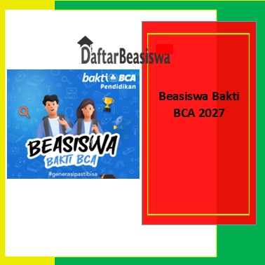 Beasiswa Bakti BCA 2027