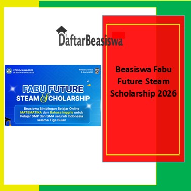 Beasiswa Fabu Future Steam Scholarship 2026