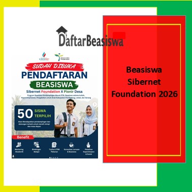 Beasiswa Sibernet Foundation 2026