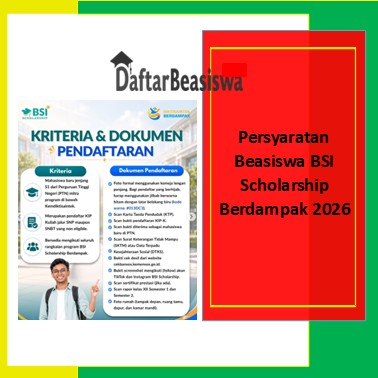 Persyaratan Beasiswa BSI Scholarship Berdampak 2026