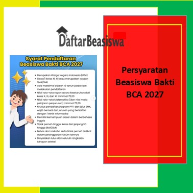 Persyaratan Beasiswa Bakti BCA 2027