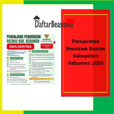 Persyaratan Beasiswa Baznas Kabupaten Kebumen 2026