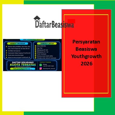 Persyaratan Beasiswa Youthgrowth 2026
