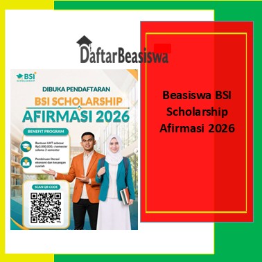 Beasiswa BSI Scholarship Afirmasi 2026