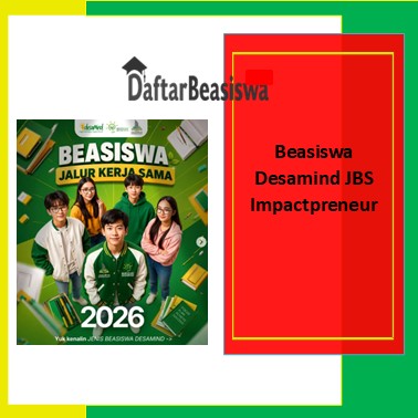 Beasiswa Desamind JBS Impactpreneur