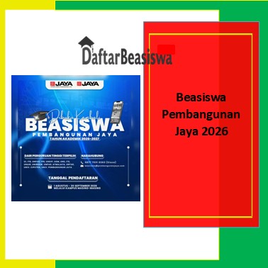 Beasiswa Pembangunan Jaya 2026