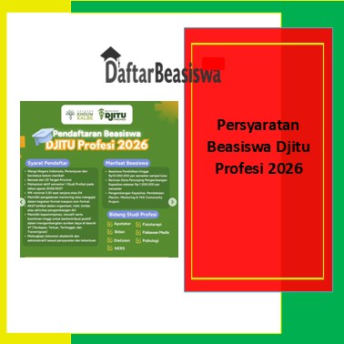 Persyaratan Beasiswa Djitu Profesi 2026