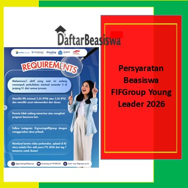 Persyaratan Beasiswa FIFGroup Young Leader 2026