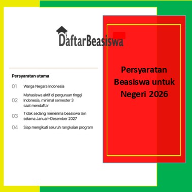 Persyaratan Beasiswa untuk Negeri 2026